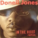 Donell Jones - In The Hood (Remix) (12")