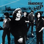 The Tragically Hip - The Tragically Hip (CD, Album)