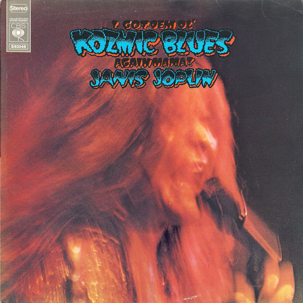 Janis Joplin - I Got Dem Ol' Kozmic Blues Again Mama! (LP, Album)