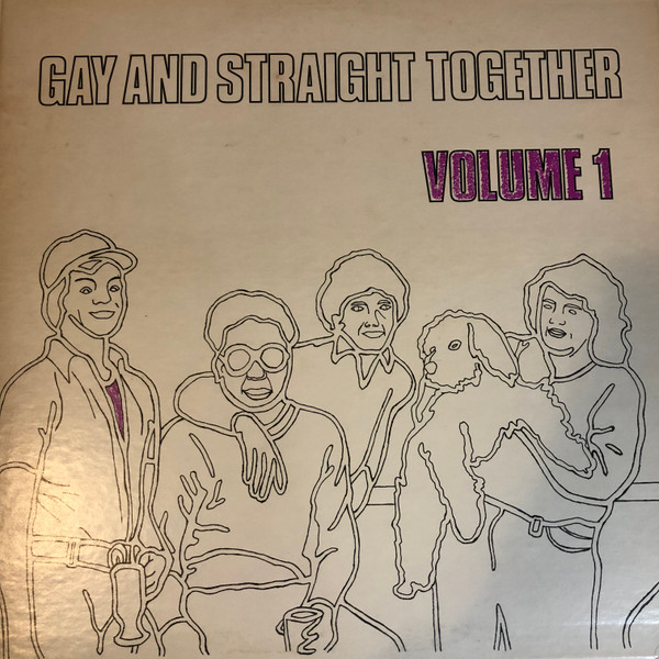 Various - Gay And Straight Together Volume 1 (LP)