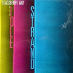 The Idle Strand - Blackberry Way (LP)