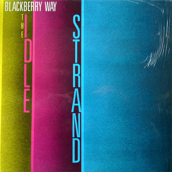The Idle Strand - Blackberry Way (LP)