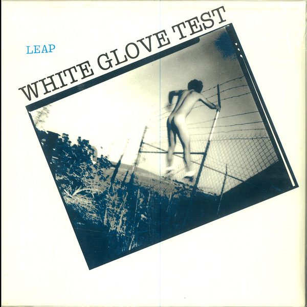 White Glove Test - Leap (LP, Album)