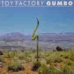 Toy Factory (2) - Gumbo (LP, Album)
