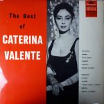 Caterina Valente - The Best Of Caterina Valente (LP, Comp, Mono)