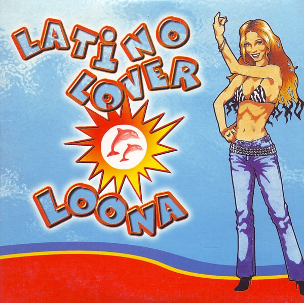 Loona - Latino Lover (CD, Single, Car)