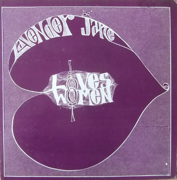 Lavender Jane - Lavender Jane Loves Women (LP, Album, RE, Pin)