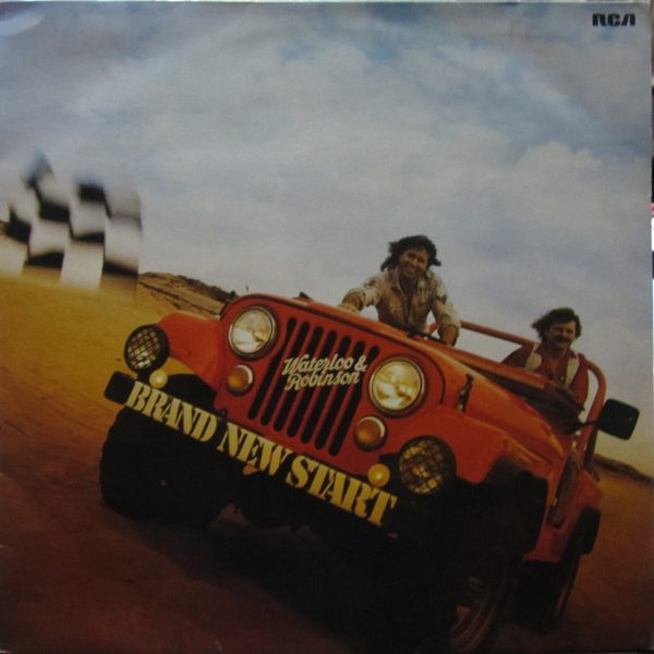 Waterloo & Robinson - Brand New Start (LP)