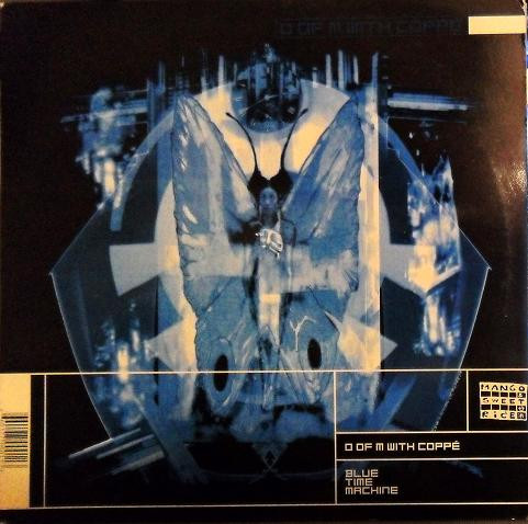 O Of M With Coppé - Blue Time Machine (12", Blu)