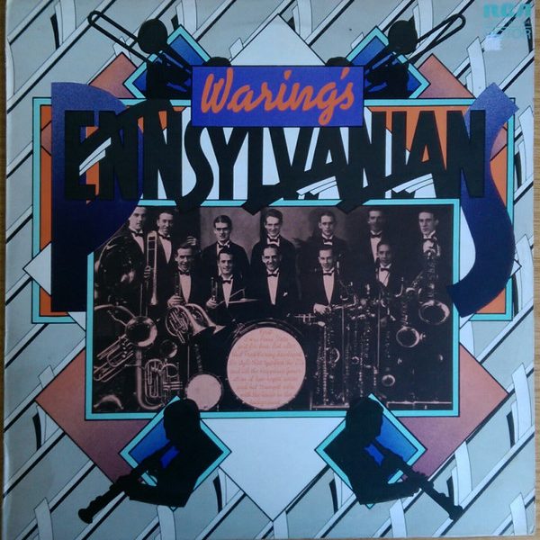 Waring's Pennsylvanians* - Waring's Pennsylvanians (LP, Comp)