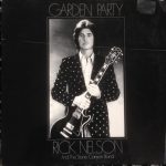 Rick Nelson & The Stone Canyon Band - Garden Party (LP, Album, Gat)