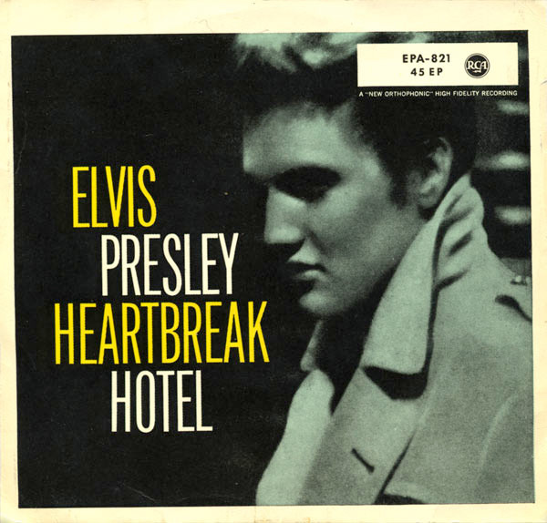 Elvis Presley - Heartbreak Hotel (7", EP, Mono)