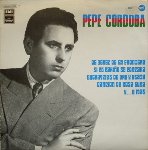 Pepe Córdoba - Pepe Córdoba (LP, Mono)