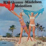 Various - Rhythmus - Mädchen - Melodien (LP)