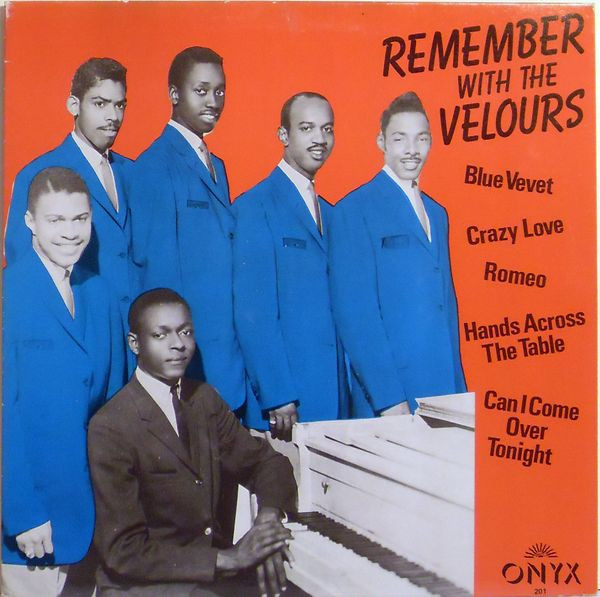 The Velours - Remember With The Velours - The Best Of The Velours (LP, Comp)