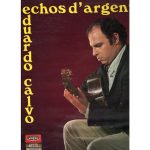 Eduardo Calvo - Echos D'Argentine (LP, Album)