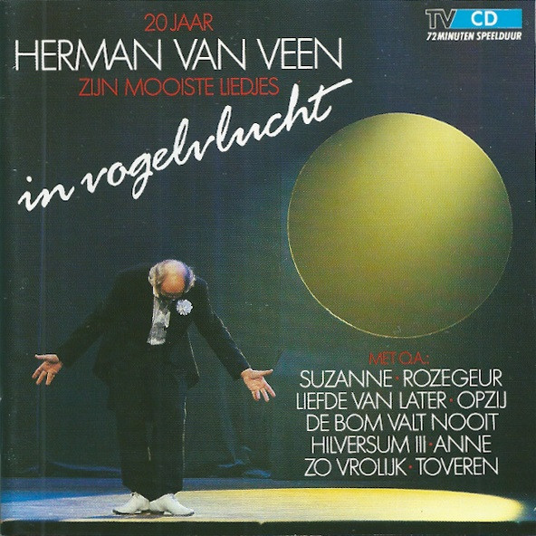Herman van Veen - 20 Jaar Herman Van Veen - In Vogelvlucht (CD, Comp, RP)