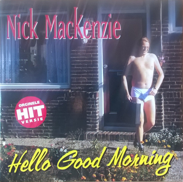 Nick MacKenzie - Hello Good Morning / Caroline (CD, Single)