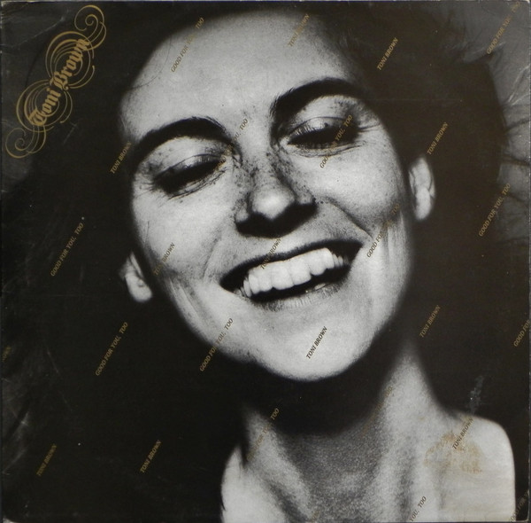 Toni Brown - Good For You, Too (LP, TP)