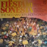 The Nico Van Der Linden Group* - Fiesta In Sonesta  (LP, Album)