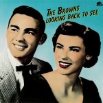 The Browns (3) - Looking Back To See (LP, Comp)