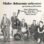 Malte Johnsons Orkester, Sonya Hedenbratt, Gunnar Nilsson, Harmony Sisters, Sören Ahrnot - Malte Johnsons Orkester På Liseberg 1955-1957 (LP, Comp, Mono)