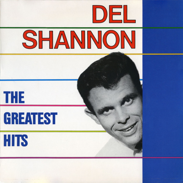Del Shannon - The Greatest Hits (LP, Comp)