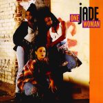 Jade (3) - One Woman (12")