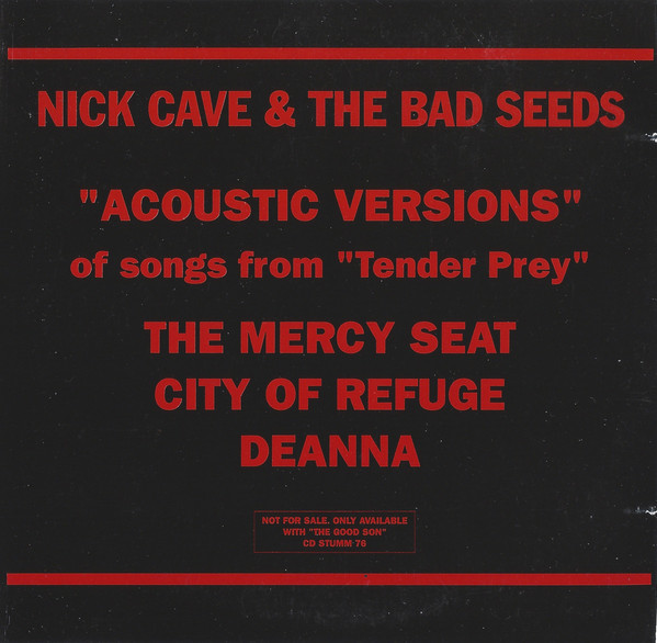 Nick Cave & The Bad Seeds - Acoustic Versions Of Songs From "Tender Prey" (CD, Single, Promo)