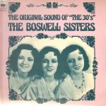 The Boswell Sisters - The Original Sound Of "The 30's" (LP, Comp)
