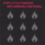 Stiff Little Fingers - Inflammable Material (CD, Album, RE)
