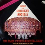 The George Mitchell Minstrels Featuring John Boulter & Dai Francis - 2 Originals Of "The George Mitchel Minstrels" (2xLP, Comp)