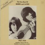 Bobby & Laurie* - The Very Best Of Bobby & Laurie 1965-1970 (LP, Comp)