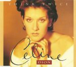 Celine Dion* - Think Twice (CD, Maxi)
