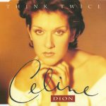 Celine Dion* - Think Twice (CD, Maxi)