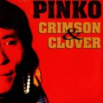 Pinko - Crimson & Clover (CD, Single, Car)
