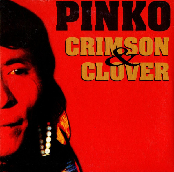 Pinko - Crimson & Clover (CD, Single, Car)
