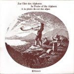 Various - Zur Ehre Des Alphorns - In Praise Of The Alphorn - A La Gloire Du Cor Des Alpes (LP, Comp, Gat)