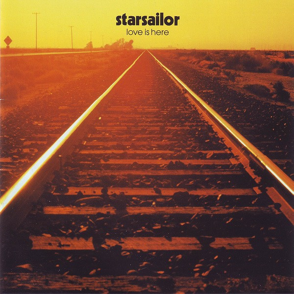 Starsailor - Love Is Here (CD, Album)