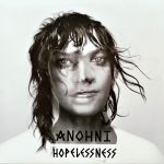 Anohni - Hopelessness (LP, Album, 180 + CD, Album)