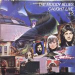 The Moody Blues - Caught Live +5 (2xLP, Album, PH )