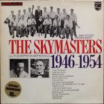 The Skymasters - Skip Voogd Presenteert: The Skymasters 1946 - 1954 (LP, Comp, Mono)