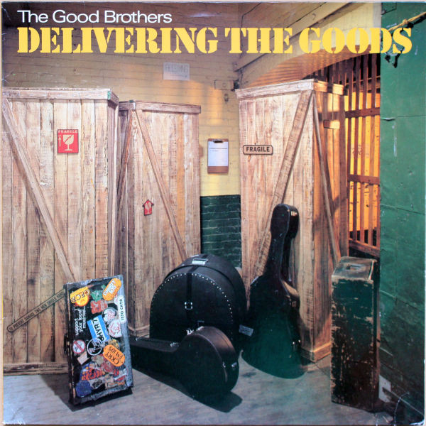 The Good Brothers (2) - Delivering The Goods (LP)