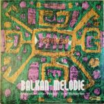 The Bulgarian Goussla-Chorus* - Balkan-Melodie (Volkstümliche Melodien Aus Bulgarien) (LP)