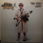 Jahn Teigen - This Year's Loser (LP, Album, Gat)