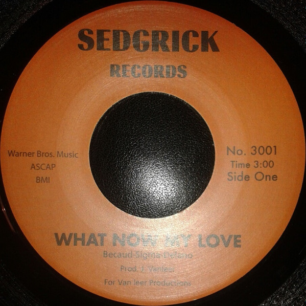 Don Gardner - What Now My Love (7", Single, RE)