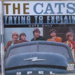 The Cats - Trying To Explain (Cats Only) (CD, Comp + DVD, Comp)