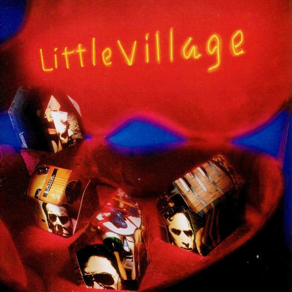 Little Village - Little Village (CD, Album)