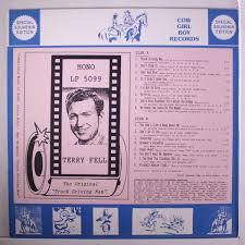Terry Fell - The Original "Truck Driving Man"  (LP, Mono)