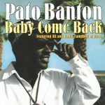 Pato Banton Featuring Ali Campbell And Robin Campbell - Baby Come Back (CD, Maxi)